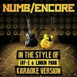 Numb/Encore (In the Style of Jay-Z & Linkin Park) [Karaoke Version] - Single