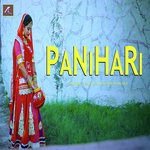 PANIHARI (Rajasthani Folk Song)