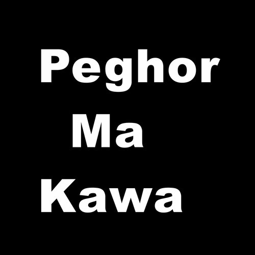 Peghor Ma Kawa
