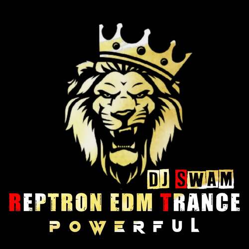 REPTRON EDM TRANCE - POWERFUL