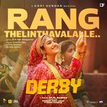 Rang Thelinthavalalle (From "Derby") (Original Motion Picture Soundtrack)