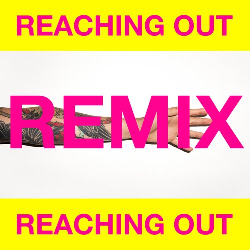 Reaching Out (Hugel Remix)