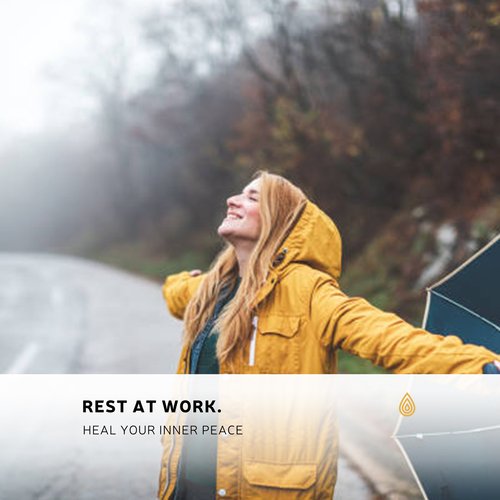 Rest at Work. Heal Your Inner Peace