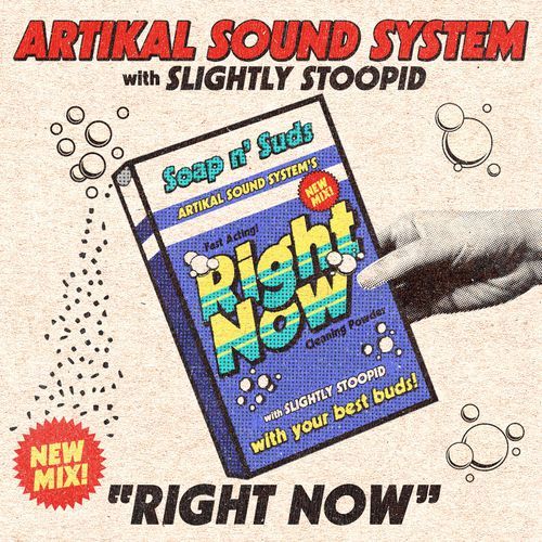 Right Now (with Slightly Stoopid)