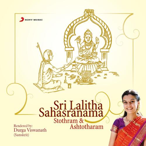 Sri Lalitha Sahasranama Stothram & Ashtotharam