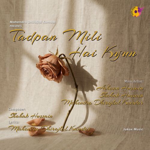 Tadpan Mili Hai Kyun