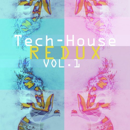 Tech-House Redux, Vol. 1