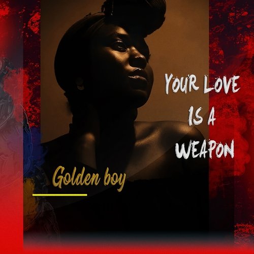 Your Love Is A Weapon_poster_image