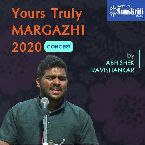 Yours Truly Margazhi 2020 Concert (Live)