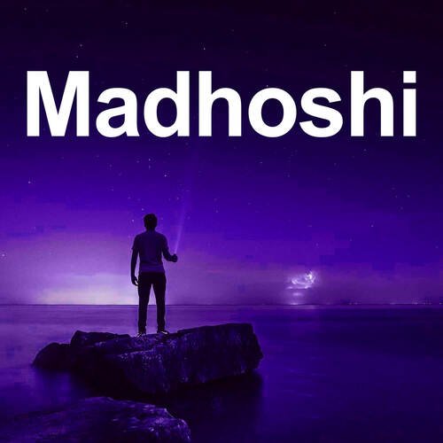 madhoshi