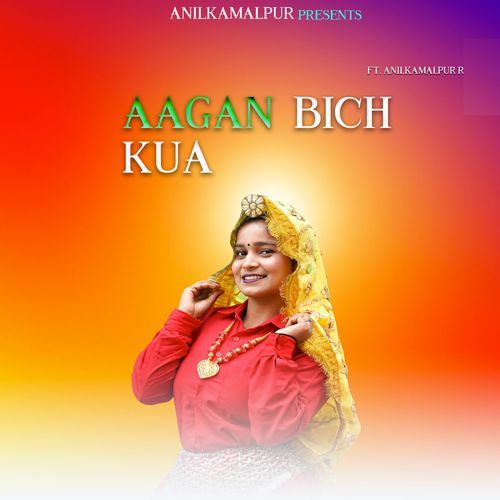 Aagan Bich Kua