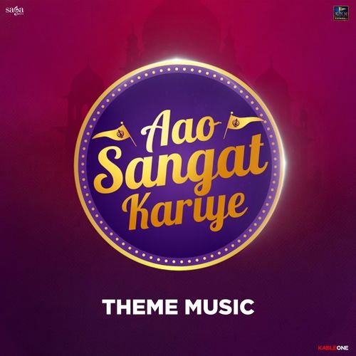 Aao Sangat Kariye-Theme Music