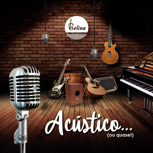 Acústico (Ou Quase!) (Cover)