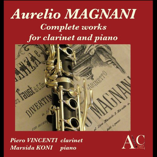 Aurelio Magnani: Complete Works for Clarinet and Piano