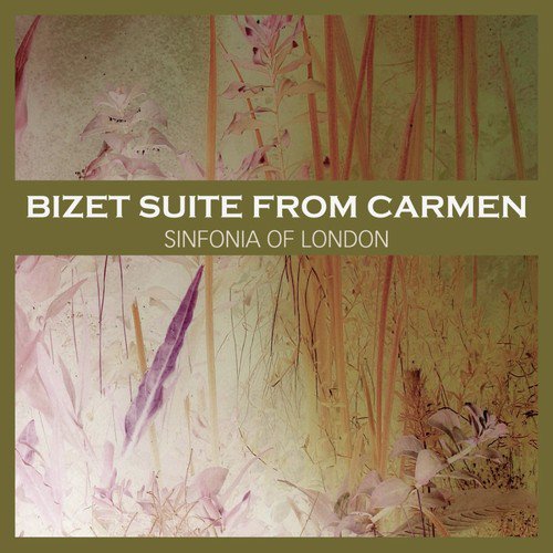 Bizet: Suite from Carmen