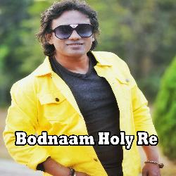 Bodnaam Holy Re