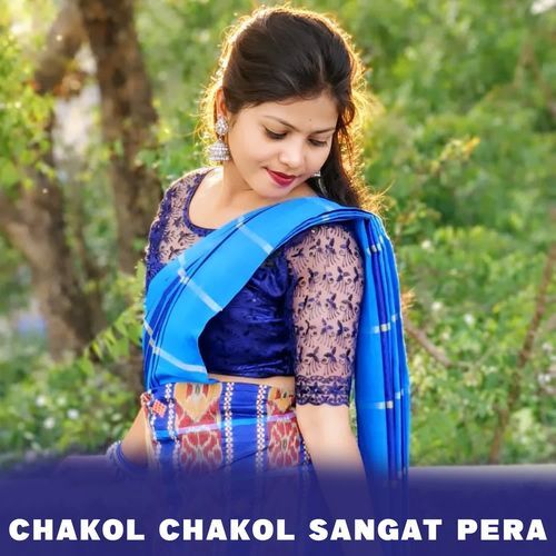 Chakol Chakol Sangat Pera