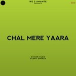 Chal Mere Yaara
