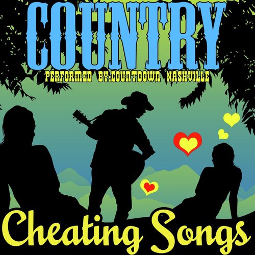 Country Cheating Songs