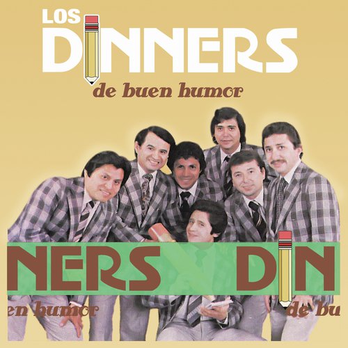 De Buen Humor con Los Dinners