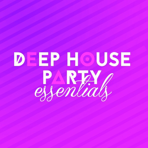 Deep House Party Essentials