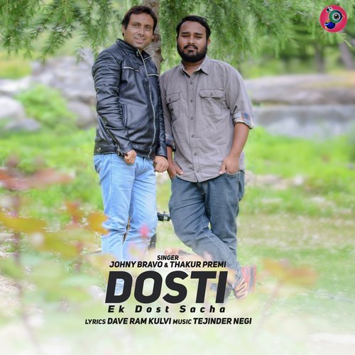 Dosti Ek Dost Sacha