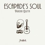 Escapade's Soul