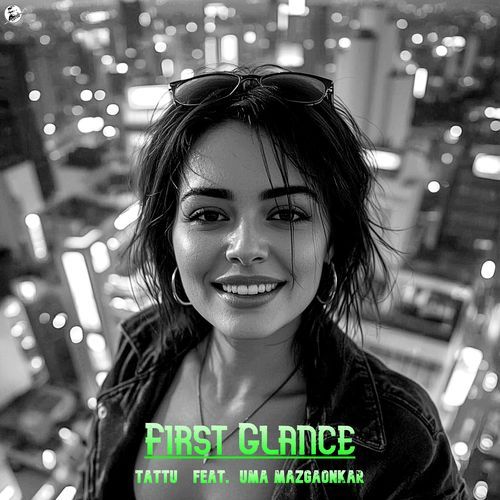 First Glance (feat. Uma Mazgaonkar)