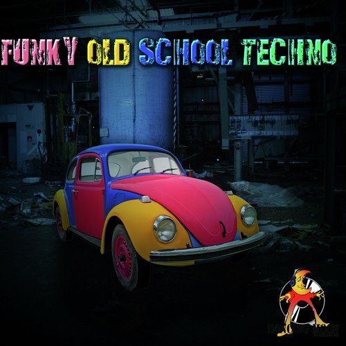 Funky Old School Techno