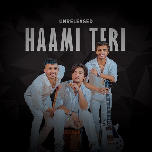 Haami Teri (Unreleased)