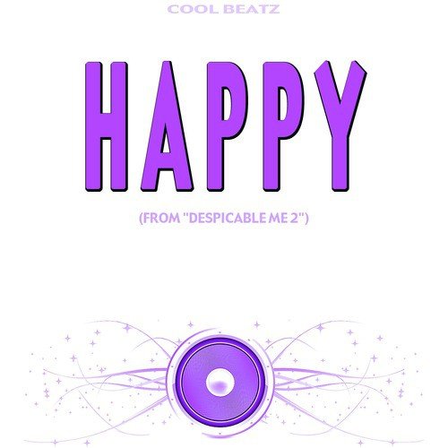 Happy (from &quot;Despicable Me 2&quot;) (Originally Performed by Pharrell Williams) [Karaoke Version]_poster_image