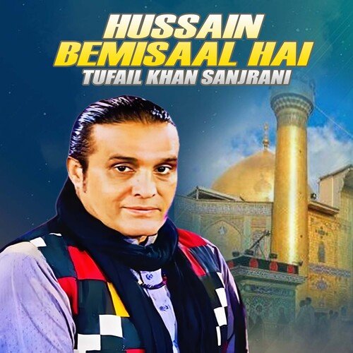 Hussain Bemisaal Hai