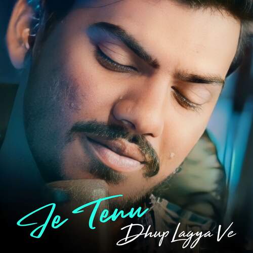 Je Tenu Dhup Lagya Ve_poster_image