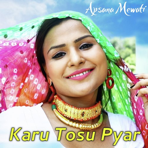 Karu Tosu Pyar