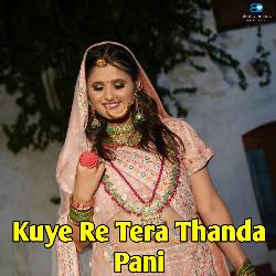 Kuye Re Tera Thanda Pani-IysAZBppX0c