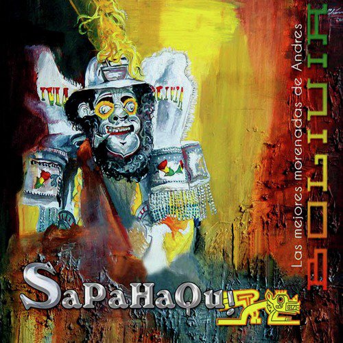Solito el Moreno, En Oruro Bailaré, El Jach'a Moreno cover art