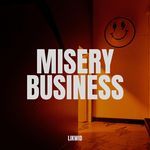 MISERY BUSINESS (DnB) artwork