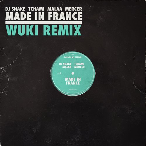 Made In France (WUKI Remix)_poster_image