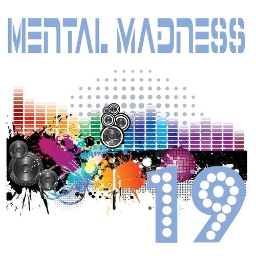 Mental Madness 19