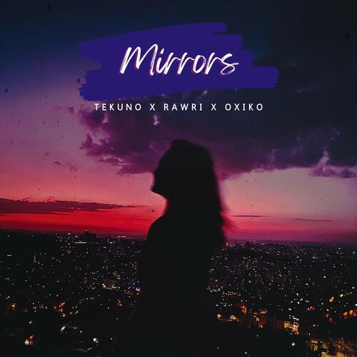 Mirrors (Techno Version)