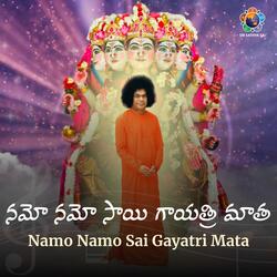 Namo Namo Sai Gayatri Mata-OSU,Wy0deV0