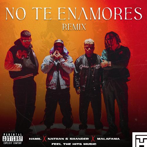 No Te Enamores (Remix)