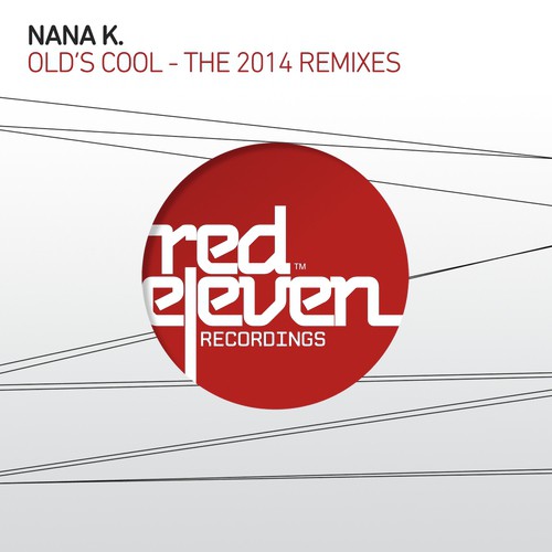 Old's Cool - The 2014 Remixes