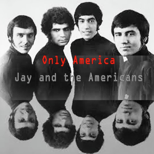 Jay And The Americans