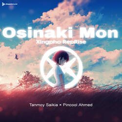 Osinaki Mon (Xingpho RepRise)-HDEJRBNUAFQ