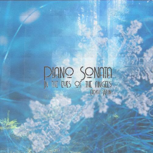 Piano Sonata In the eyes of the angels