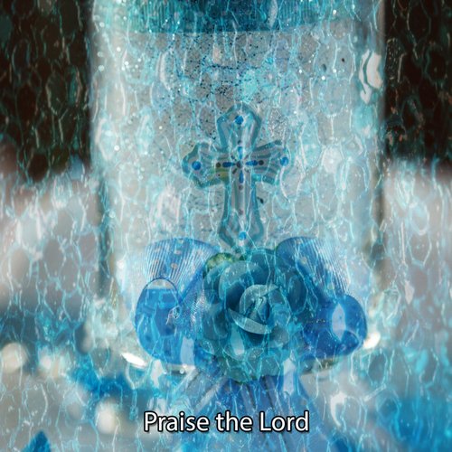 Praise the Lord_poster_image