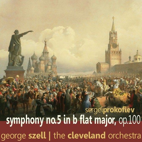 Prokofiev: Symphony No. 5 in B Flat Major, Op. 300