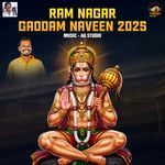 Ram Nagar Gaddam Naveen 2025