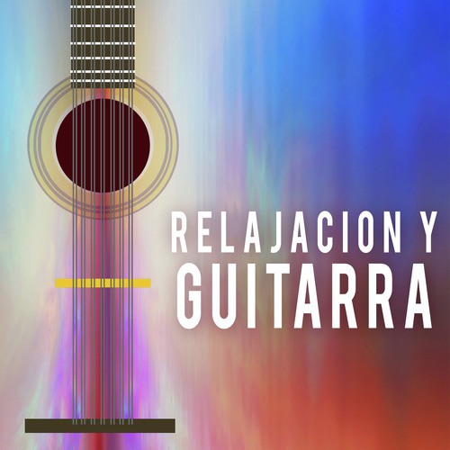 Relajacion y Guitarra